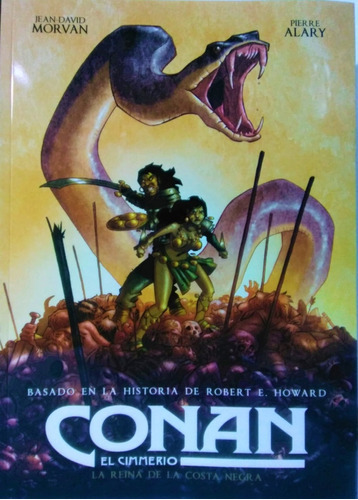 Conan El Cimmerio La Reina De La Costa Negra, De Jean-david Morvan/ Pierre Alary. Editorial Pop Fiction, Tapa Blanda, Edición 1 En Español