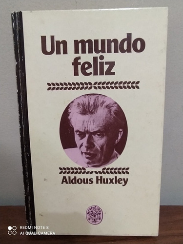 Un Mundo Feliz Aldous Huxley