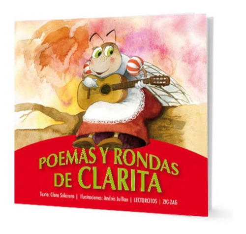 POEMAS Y RONDAS DE CLARITA, de Clara Solovera. Editorial Zig-Zag, tapa blanda en español