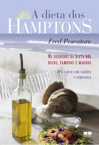 A dieta dos Hamptons, de Pescatore, Fred. Editora Best Seller Ltda, capa mole em português, 2007