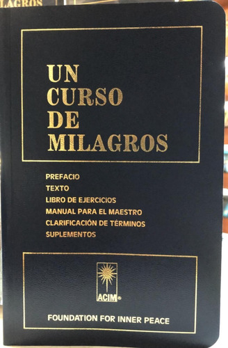 Un Curso De Milagros Foundation For Inner Peace[sellado] N.e