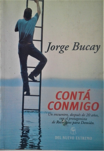 Conta Conmigo - Jorge Bucay - Del Nuevo Extremo - 2005