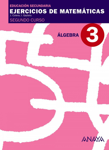 Libro - Ejercicios Matematicas 3-2ºeso.(algebra) 