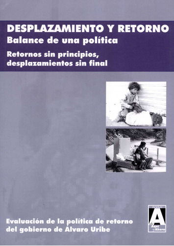 Desplazamiento Y Retorno. Balance De Una Política. Retornos 