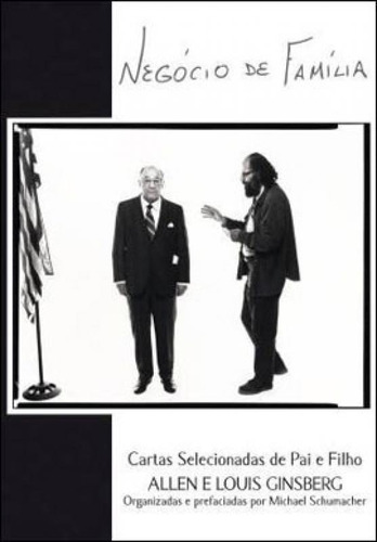 Negócios De Família, De Ginsberg, Allen. Editora Peixoto Neto, Capa Mole, Edição 1ª Ediçao - 2011 Em Português