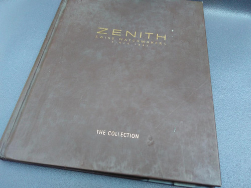 Intihuatana: Libro Historia De Reloj Zenith Swiss Cj2 L113