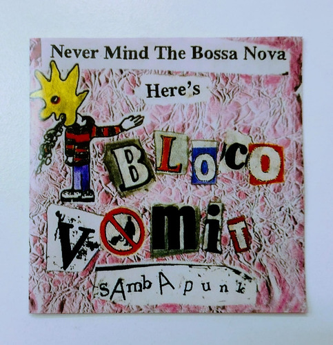 Cd Bloco Vomit Never Mind The Bossa Nova