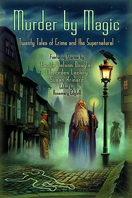 Libro Murder By Magic: Twenty Tales Of Crime And The Supe...