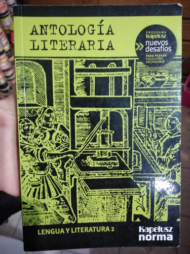 Lengua Y Literatura 2 Antología Literaria Kapelusz