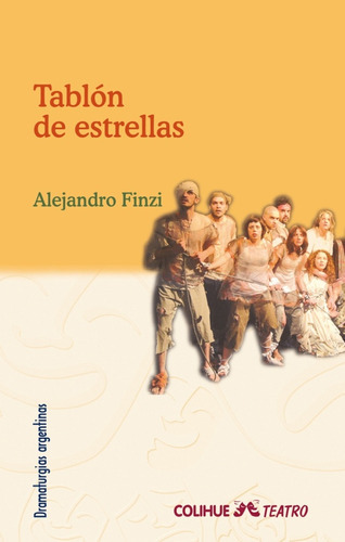 Tablón De Estrellas, De Alejandro Finzi. Editorial Colihue, Tapa Blanda, Edición 1 En Español