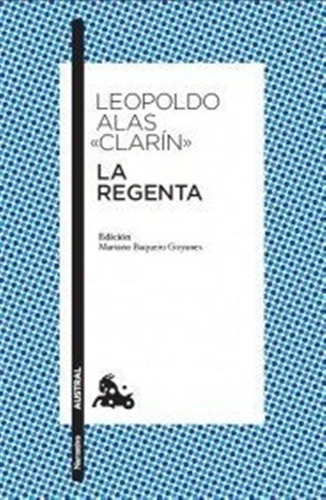 Regenta,la - Leopoldo Alas Â«clarinâ»