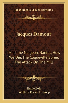 Libro Jacques Damour: Madame Neigeon, Nantas, How We Die,...