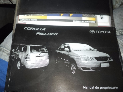 Toyota Corolla Fielder 2005   Manual Proprietario Completo