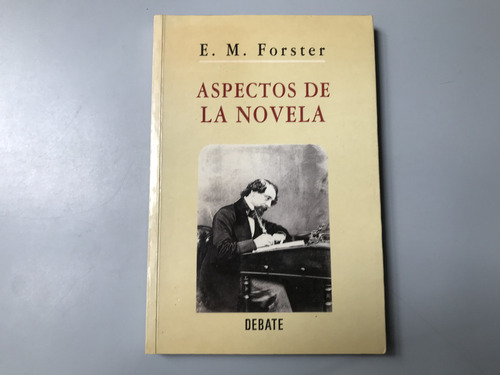 Aspectos De La Novela  - E. M. Forster