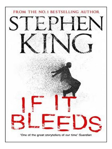 If It Bleeds (hardback) - Stephen King. Ew02
