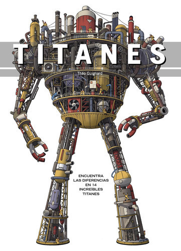 Titanes: Encuentra Las Diferencias En 14 Increíbles Titanes, De Guignard, Théo. Serie Ah Imp Editorial Beascoa, Tapa Dura En Español, 2019