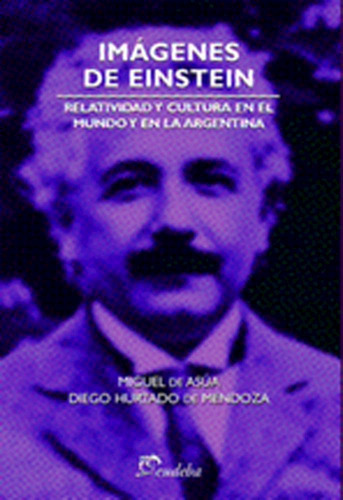 Imagenes De Einstein. Relatividad Y Cultura En El Mundo ...