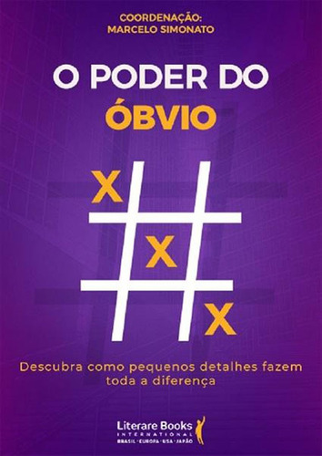 O Poder do óbvio, de Simonato, Marcelo. Editora Literare Books International Ltda, capa mole em português, 2019