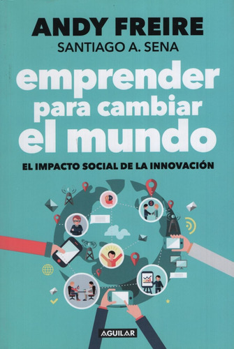 Emprender Para Cambiar El Mundo