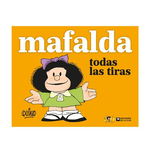 Imagen 1 de 1 de Mafalda Todas Las Tiras.