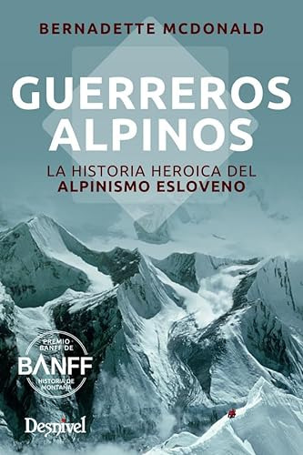 Guerreros Alpinos - Mcdonald Bernadette