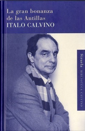 Gran Bonanza De Las Antillas / Pd. - Calvino, Ital(hardback)