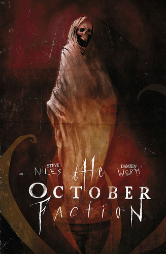 The October Faction 3 - Niles, Steve