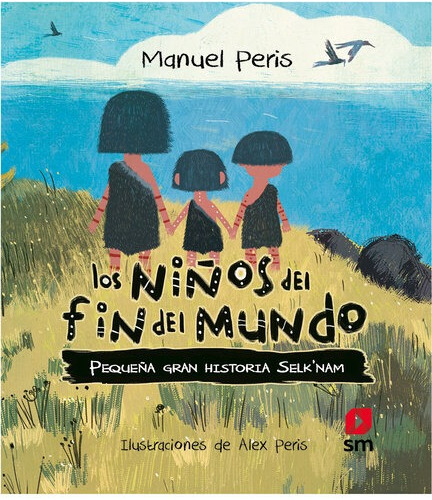 Los Niños Del Fin Del Mundo / Manuel Peris