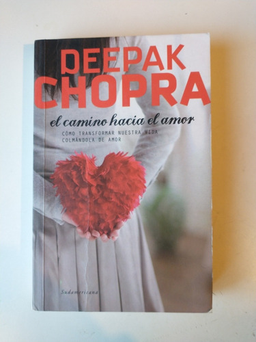 El Camino Hacia El Amor Deepak Chopra