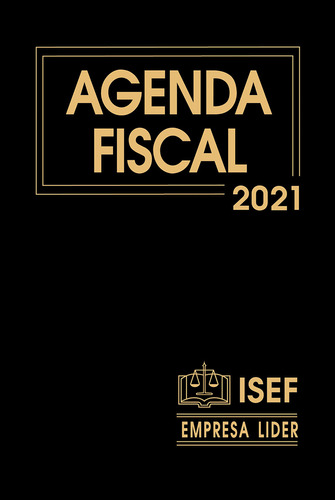 Agenda Fiscal Y Complemento 2021 / 45 Ed. (ejecutiva)