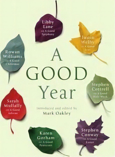 A Good Year, De Mark Oakley. Editorial Spck Publishing, Tapa Blanda En Inglés