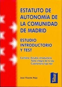 Estatuto De Autonomia De La Comunidad De Madrid. Estudio ...