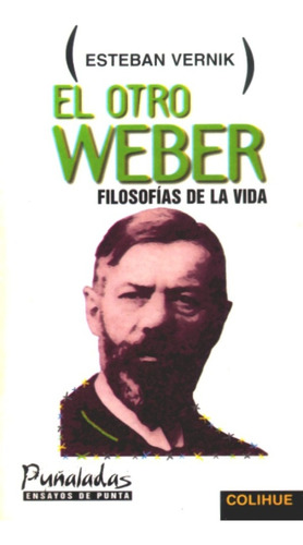 El Otro Weber - Esteban Vernik