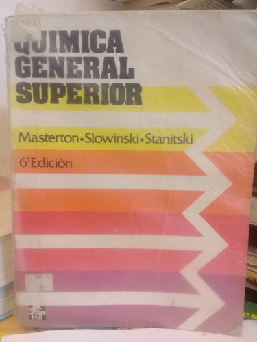 Química General Superior Masterton Slowinski Stanitski