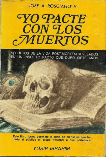 Yo Pacte Con Los Muertos