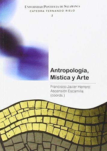 Libro Antropologia Mistica Y Arte  De V.v.a.a.