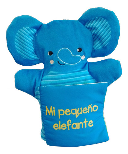 Libro Marioneta: Mi Pequeño Elefante (libro Original)