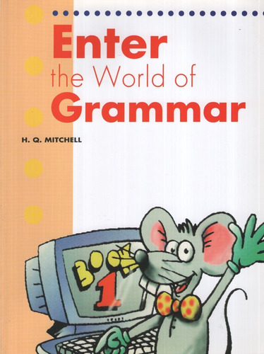 Enter The World Of Grammar 1 - Student's Book