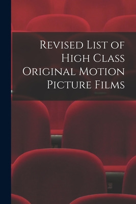 Libro Revised List Of High Class Original Motion Picture ...
