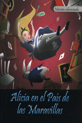 Clasicos: Alicia En El Pais De Las Maravillas, de Carroll, Lewis. Editorial Silver Dolphin (en español), tapa blanda en español, 2020