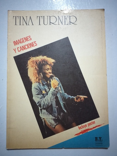 Tina Turner. Imágenes Y Canciones. Revista.