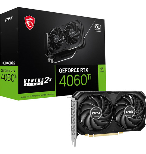 Tarjeta Gráfica Msi Geforce Rtx 4060 Ti Ventus 2x Black 8g O