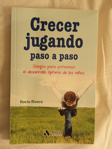 Libro Usado Crecer Jugando De Rocío Rivero