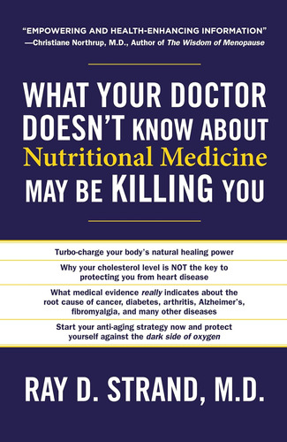 Libro: What Your Doctor Doesnøt Know About Nutritional May