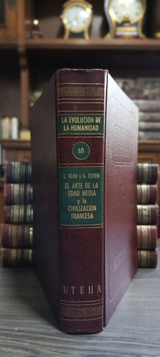 El Arte De La Edad Media Y La Civilización Francesa 