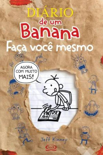 Diário de um banana: faça você mesmo, de Kinney, Jeff. Série Diário de um banana Vergara & Riba Editoras, capa mole em português, 2012