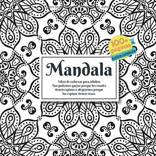 Libro : Libro De Colorear Para Adultos Mandala - Nos Podemos