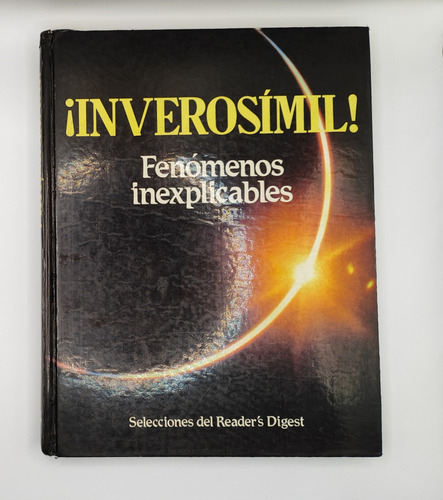 Inverosímil Fenómenos Inexplicables