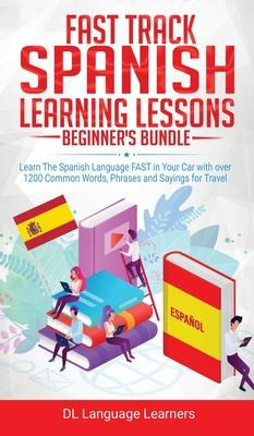 Libro Spanish Language Lessons For Beginners Bundle : Lea...