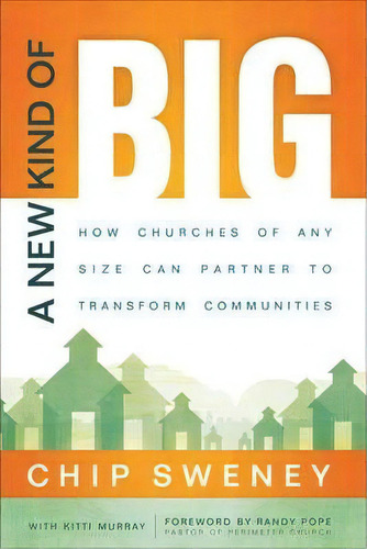 A New Kind Of Big, De Chip Sweney. Editorial Baker Publishing Group, Tapa Blanda En Inglés